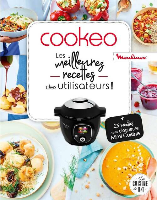 Livrenpoche : Cookeo - les meilleures recettes des utilisateurs ! - Collectif - Livre