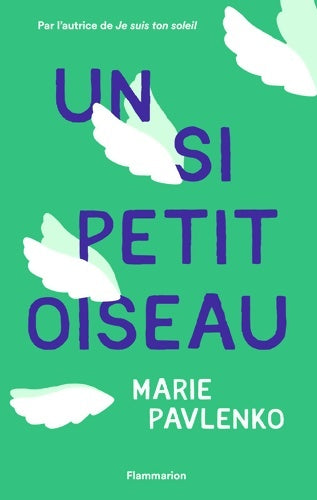 Livrenpoche : Un si petit oiseau - Marie Pavlenko - Livre