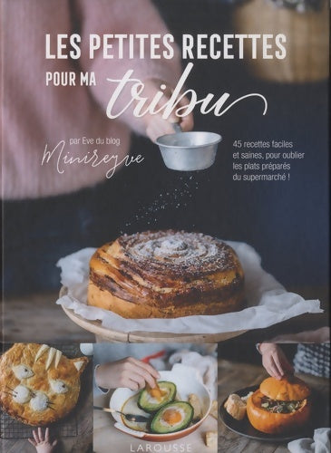 Livrenpoche : Les petites recettes pour ma tribu - Minireyve - Livre