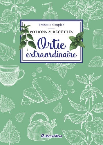 Livrenpoche : Ortie extraordinaire - François Couplan - Livre