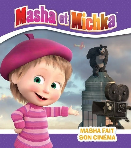 Livrenpoche : Masha et Michka : Masha fait son cinéma - Natacha Godeau - Livre