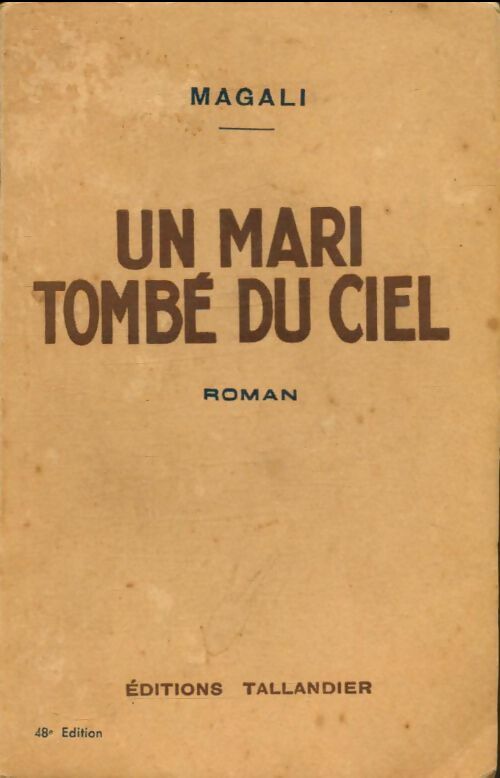 Livrenpoche : Un mari tombé du ciel - Magali - Livre