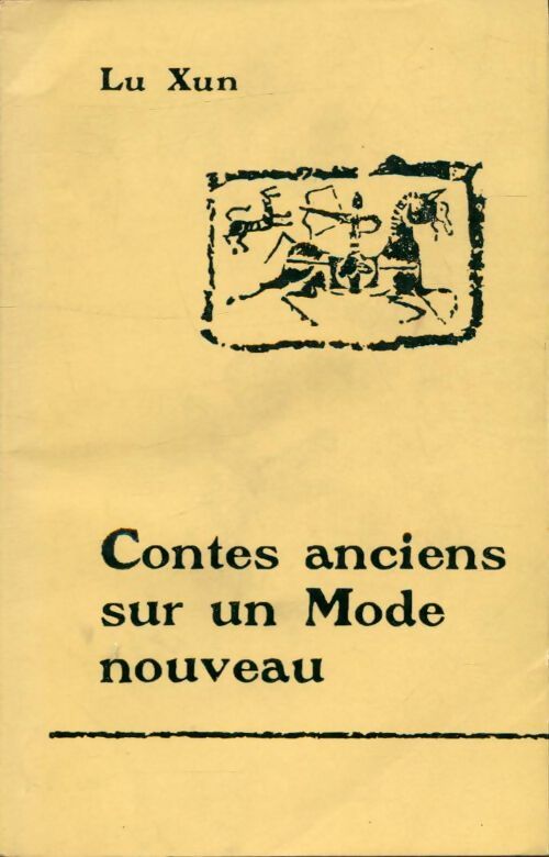Livrenpoche : Contes anciens sur un mode nouveau - Lu Xun - Livre