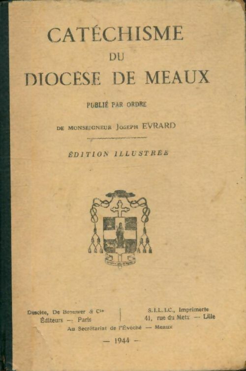 Livrenpoche : Catéchisme du diocèse de Meaux - Joseph Evrard - Livre