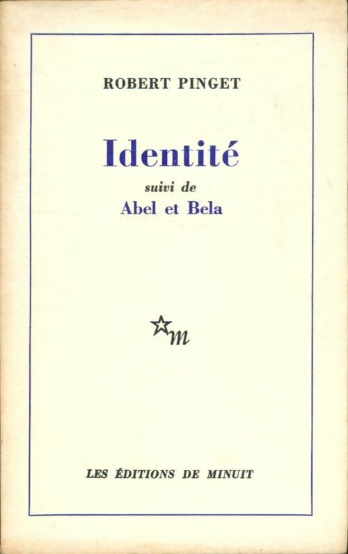 Livrenpoche : Identité / Abel et Bela - Robert Pinget - Livre