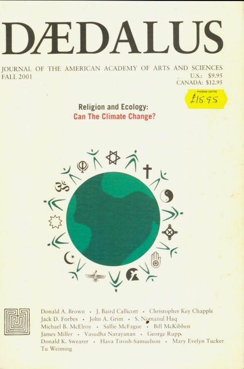 Livrenpoche : Daedalus 2001 vol. 130 n°4 : Religion and ecology : Can the climate change ? - Collectif - Livre