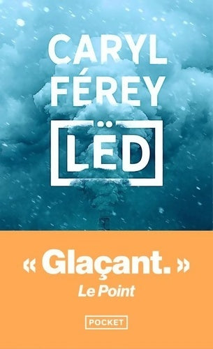 Livrenpoche : Lëd - Caryl Férey - Livre
