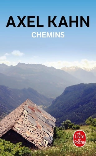 Livrenpoche : Chemins - Axel Kahn - Livre