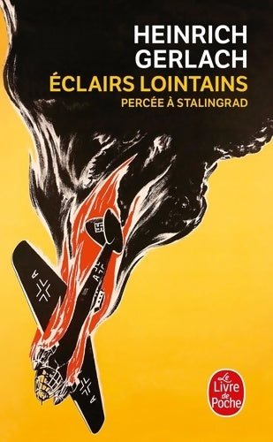 Livrenpoche : Eclairs lointains. Percée à Stalingrad - Heinrich Gerlach - Livre