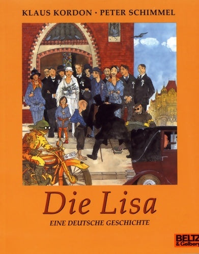 Livrenpoche : Die lisa : Eine deutsche geschichte - Klaus Kordon - Livre