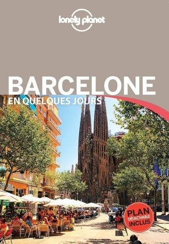 Livrenpoche : Barcelone en quelques jours 2015 - Régis St Louis - Livre