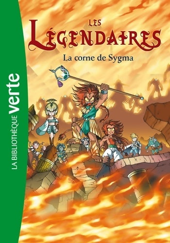 Livrenpoche : Les légendaires Tome VIII : La corne de Sygma - Patrick Sobral - Livre