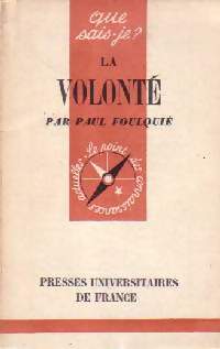 Livrenpoche : La volonté - Paul Foulquié - Livre