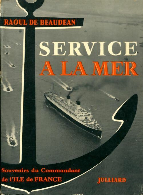 Livrenpoche : Service à la mer - Raoul De Beaudan - Livre