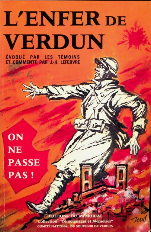 Livrenpoche : L'enfer de Verdun - J. -H Lefebvre - Livre
