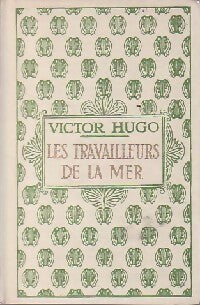 Livrenpoche : Les travailleurs de la mer Tome II - Victor Hugo - Livre