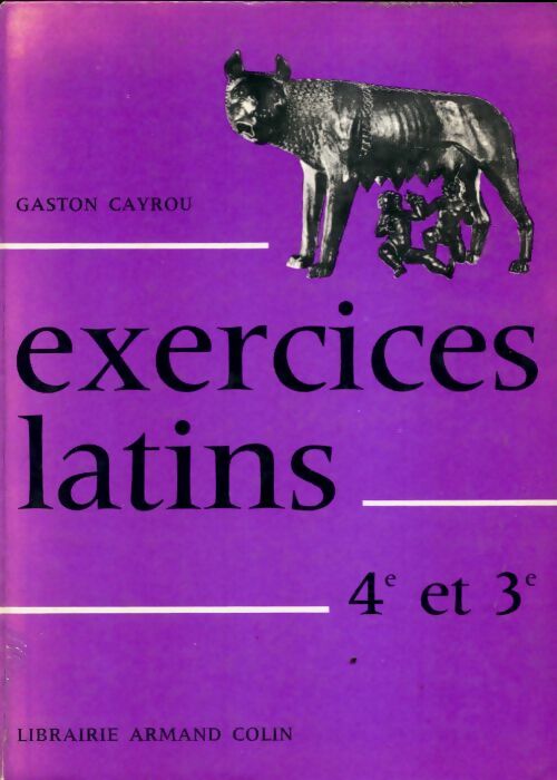 Livrenpoche : Exercices latins 4e et 3e - Gaston Cayrou - Livre