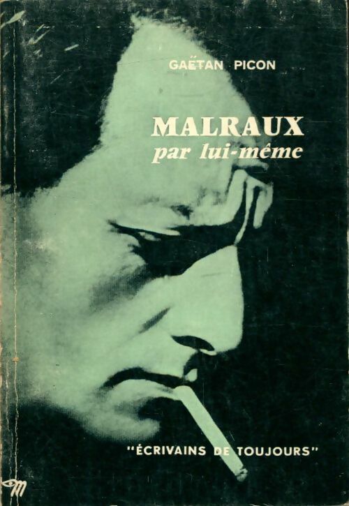 Livrenpoche : Malraux - Gaëtan Picon - Livre