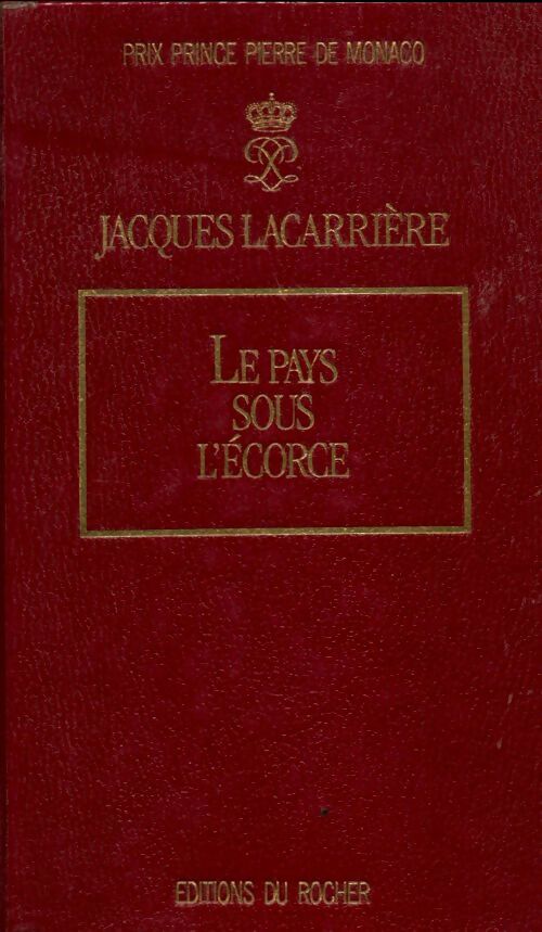 Livrenpoche : Le pays sous l'écorce - Jacques Lacarrière - Livre