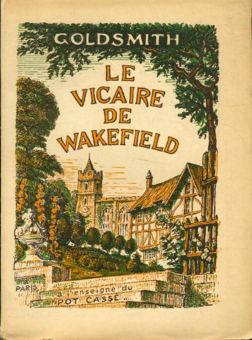 Livrenpoche : Le vicaire de Wakefield - Oliver Goldsmith - Livre