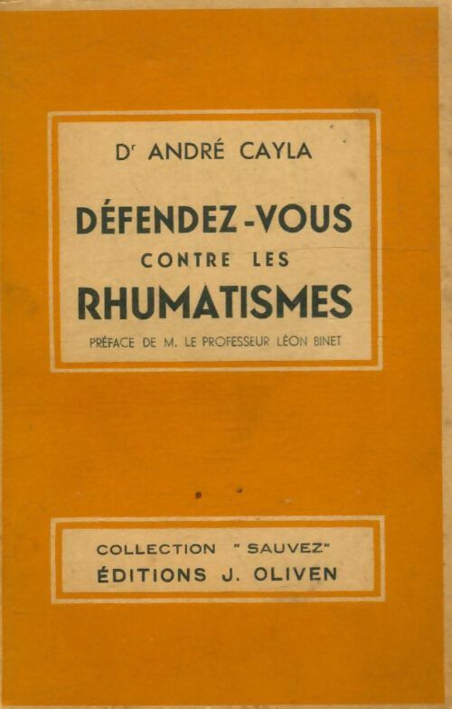 Livrenpoche : Défendez-vous contre les rhumatismes - Henri Cayla - Livre
