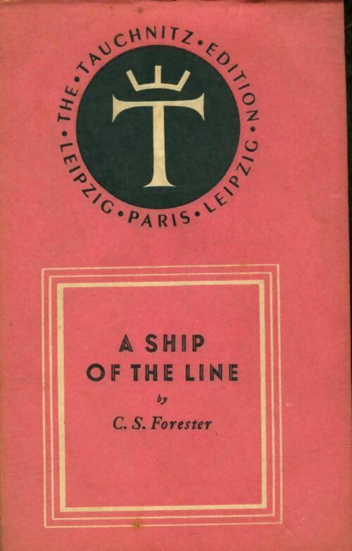 Livrenpoche : A ship of the line - Cecil Scott Forester - Livre