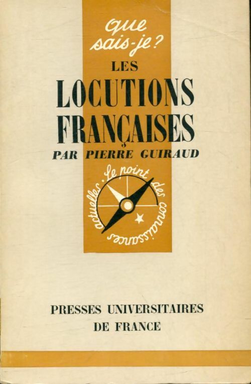 Livrenpoche : Les locutions françaises - Pierre Guiraud - Livre