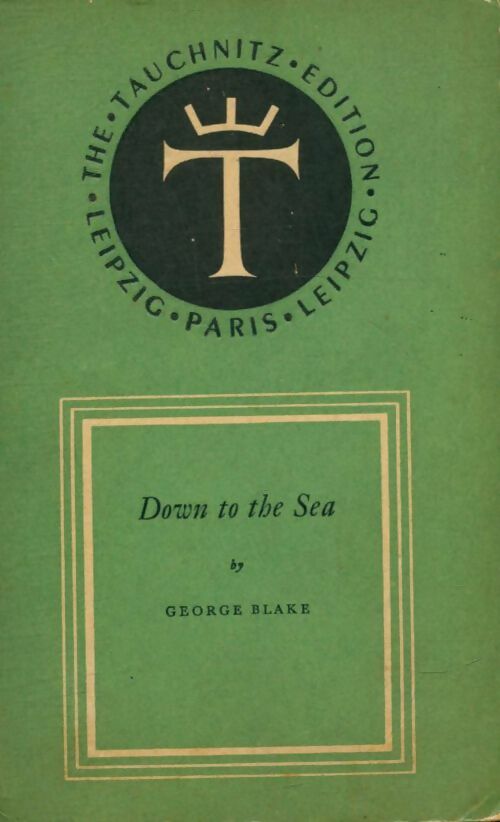 Livrenpoche : Down to the sea - George Blake - Livre