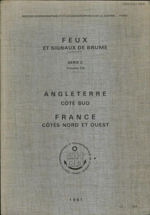 Livrenpoche : Feux et signaux de brume série C : Angleterre côte sud / France côtes Nord et Ouest - Collectif - Livre