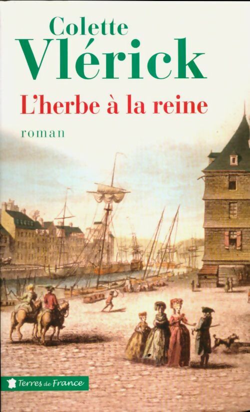 Livrenpoche : L'herbe à la reine - Colette Vlerick - Livre