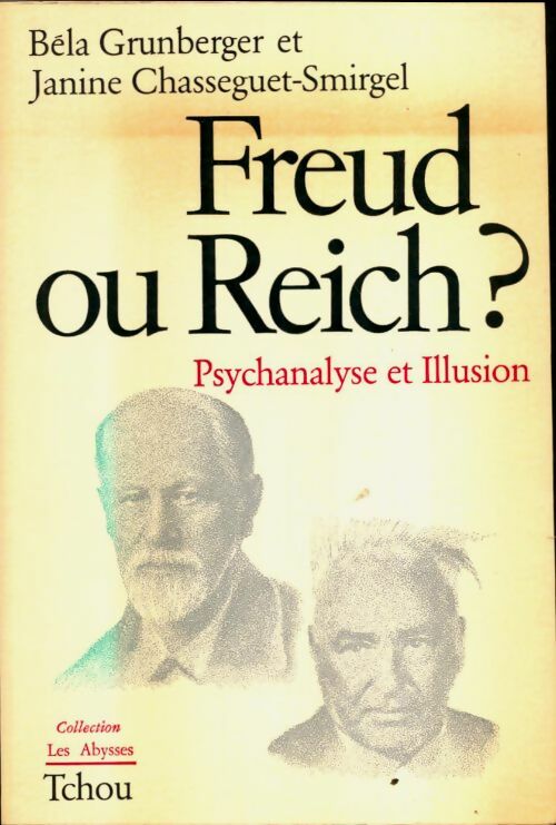 Livrenpoche : Freud ou Reich? - Béla Grunberger - Livre