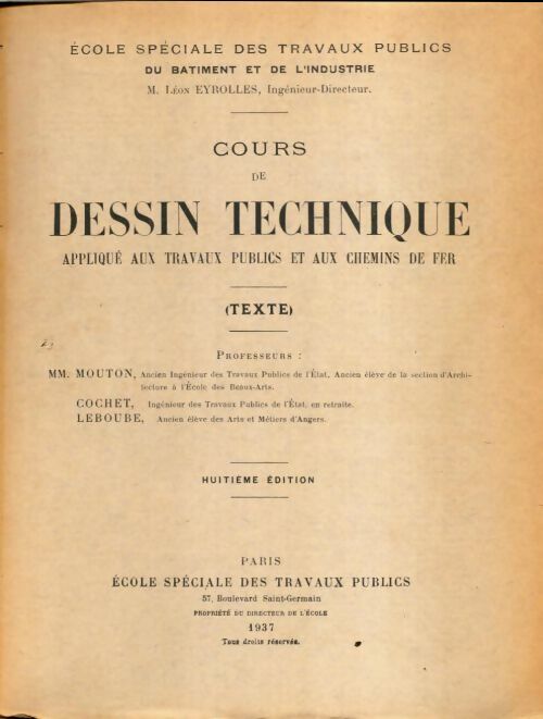 Livrenpoche : Cours de dessin technique appliqué aux travaux publics et chemins de fer - Léon Eyrolles - Livre