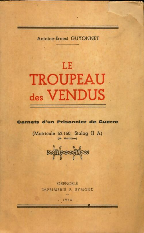 Livrenpoche : Le troupeau des vendus - Antoine-Ernest Guyonnet - Livre