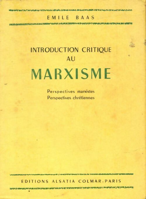 Livrenpoche : Introduction critique au marxisme - Emile Baas - Livre