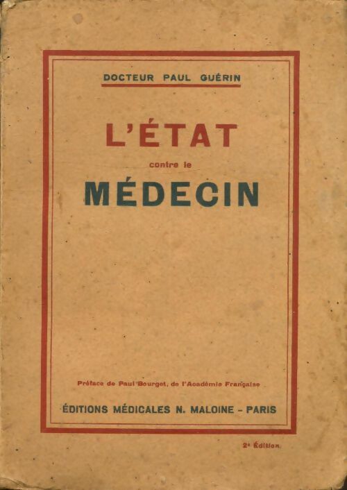 Livrenpoche : L'état contre le médecin - Docteur Paul Guérin - Livre