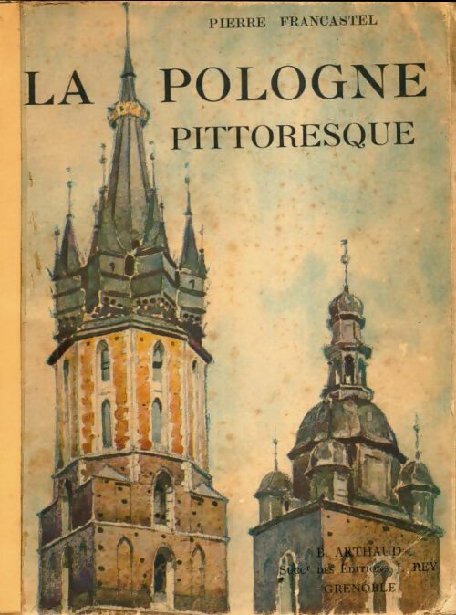Livrenpoche : La Pologne pittoresque - Pierre Francastel - Livre