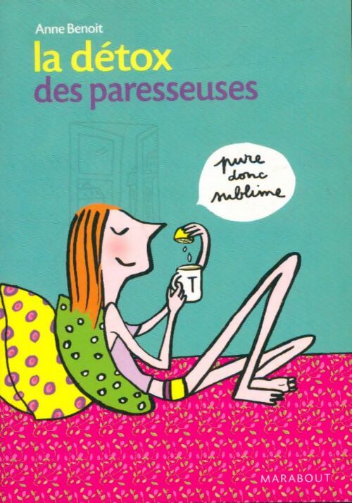 Livrenpoche : La détox des paresseuses - Anne Benoit - Livre
