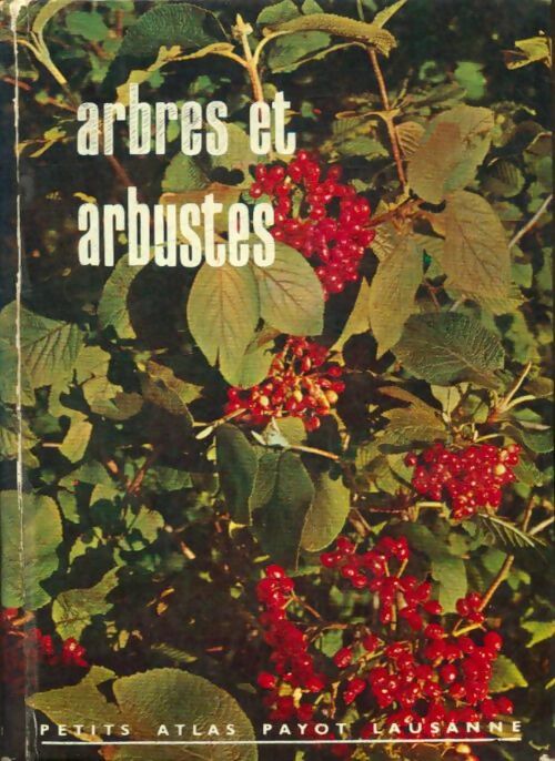 Livrenpoche : Arbres et arbustes - Ch. Brodbeck - Livre