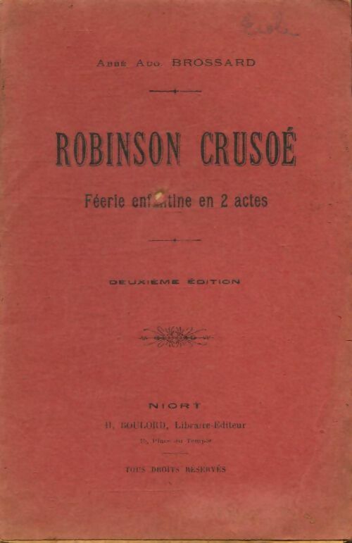 Livrenpoche : Robinson Crusoé - Abbé Aug. Brossard - Livre