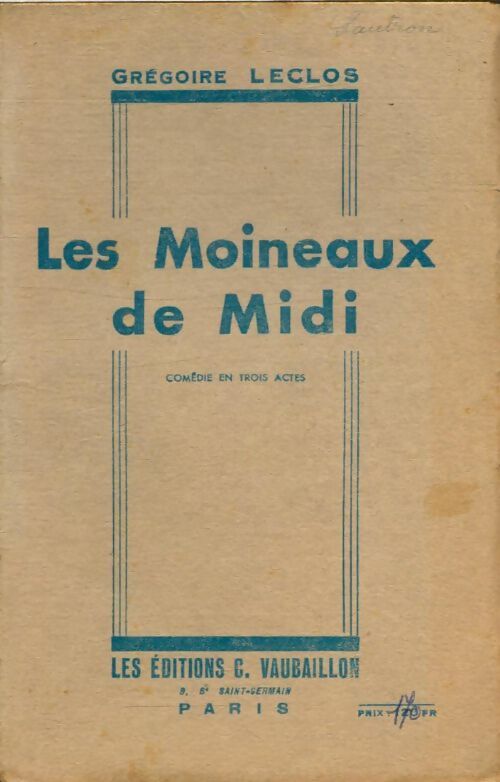 Livrenpoche : Les moineaux de midi - Grégoire Leclos - Livre