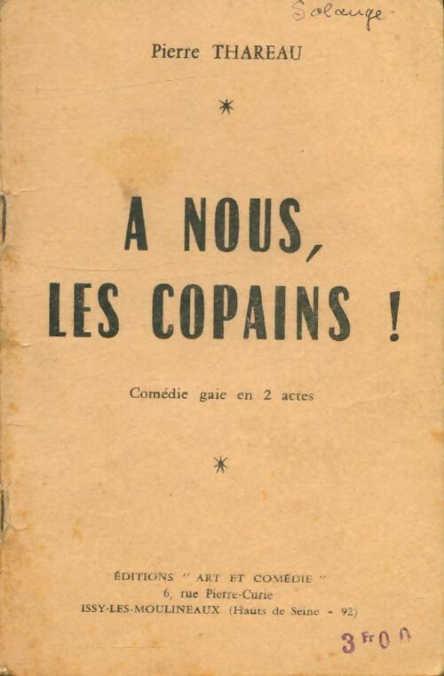 Livrenpoche : A nous, les copains ! - Pierre Thareau - Livre