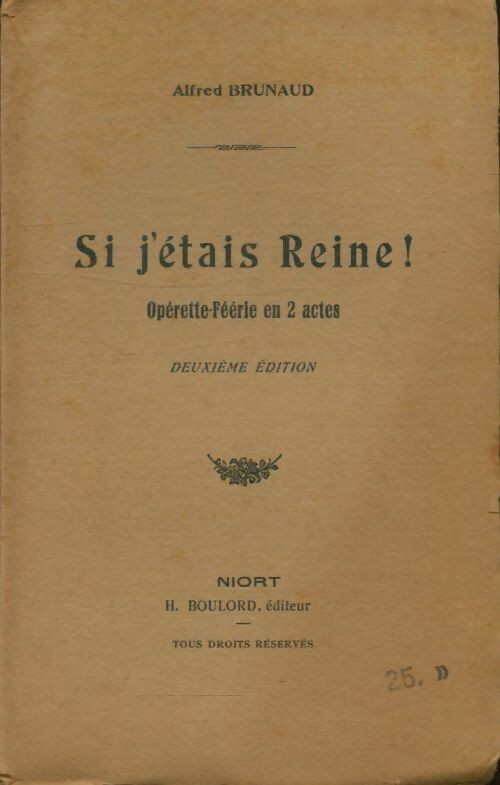 Livrenpoche : Si j'étais Reine ! - Alfred Brunaud - Livre