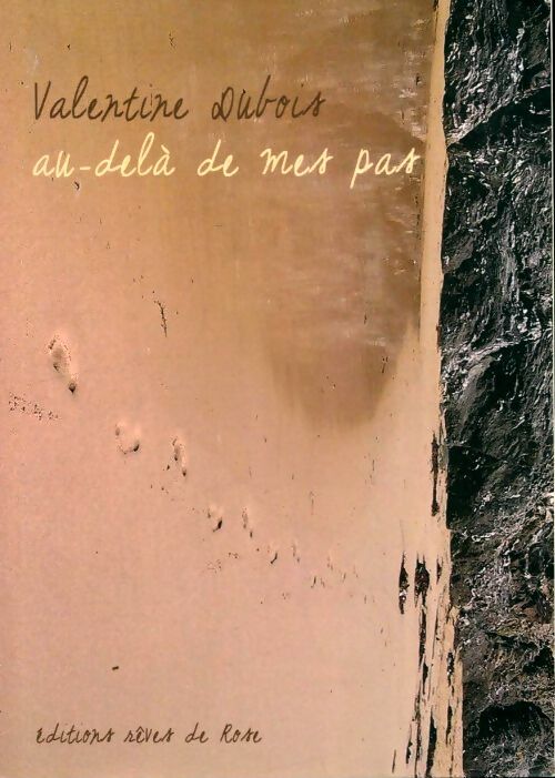 Livrenpoche : Au-delà de mes pas - Valentine Dubois - Livre