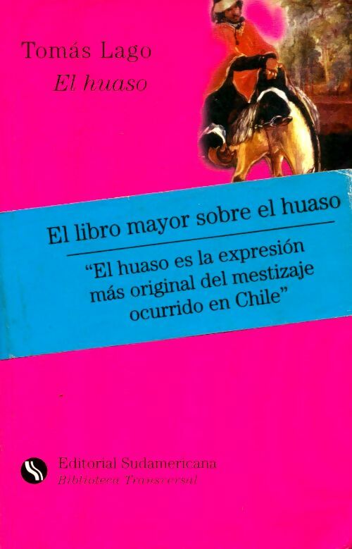 Livrenpoche : El huaso - Tomas Lago - Livre