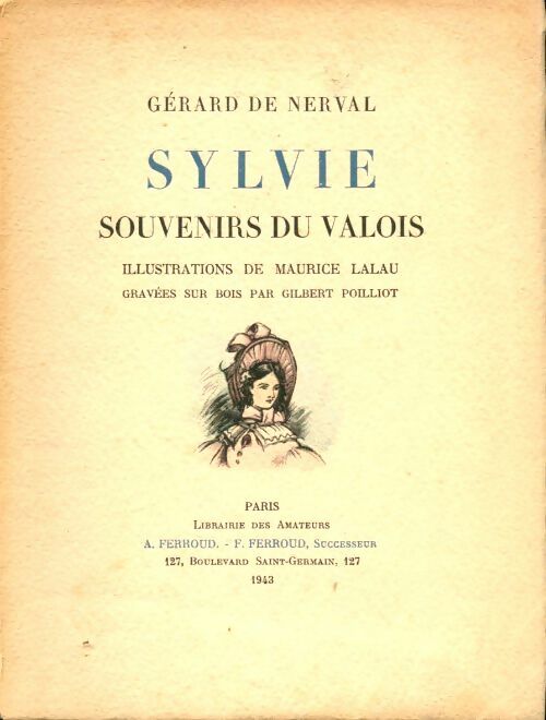 Livrenpoche : Sylvie / Souvenirs du valois - Gérard De Nerval - Livre