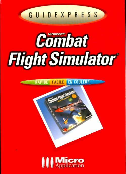 Livrenpoche : Guidexpress combat flight simulator - Collectif - Livre