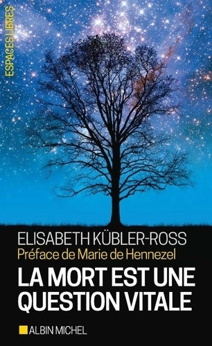 Livrenpoche : La mort est une question vitale - Elisabeth Kübler-Ross - Livre
