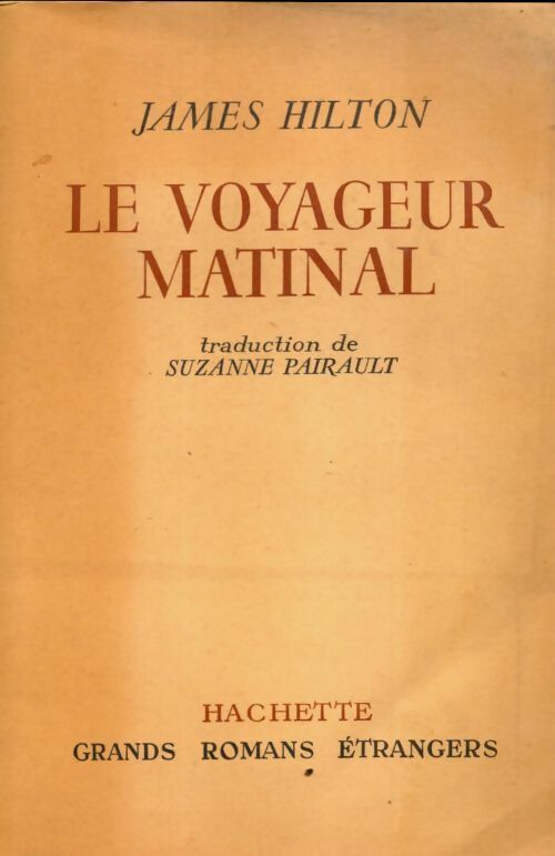 Livrenpoche : Le voyageur matinal - James Hilton - Livre