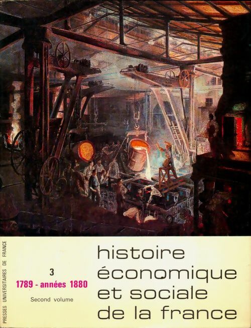 Livrenpoche : Histoire économique et sociale de la France Tome III/2 : 1789-année 1880 - Collectif - Livre