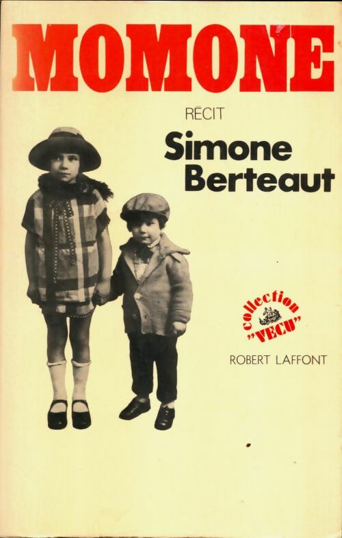 Livrenpoche : Momone - Simone Berteaut - Livre